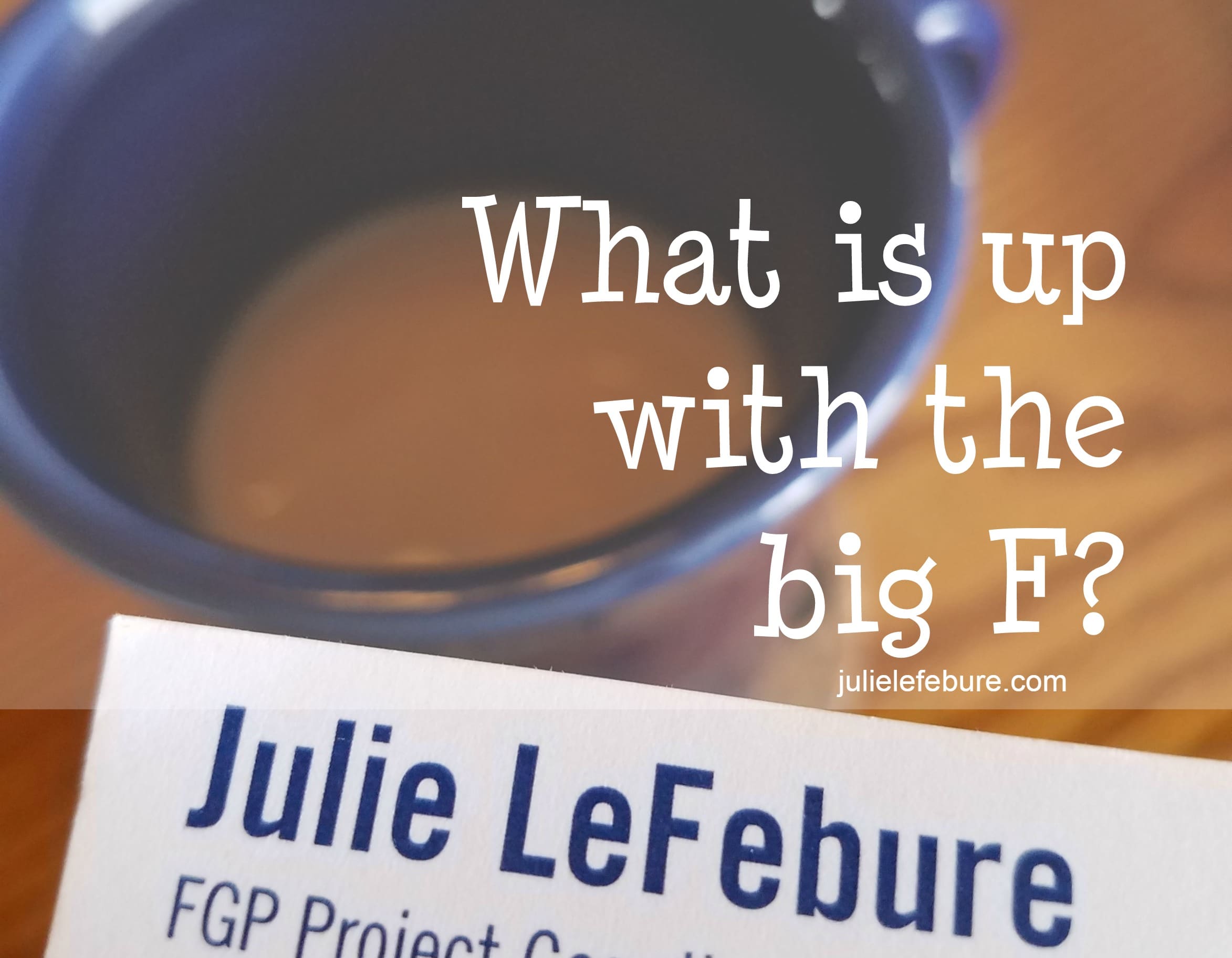 What Is Up With The Big F?