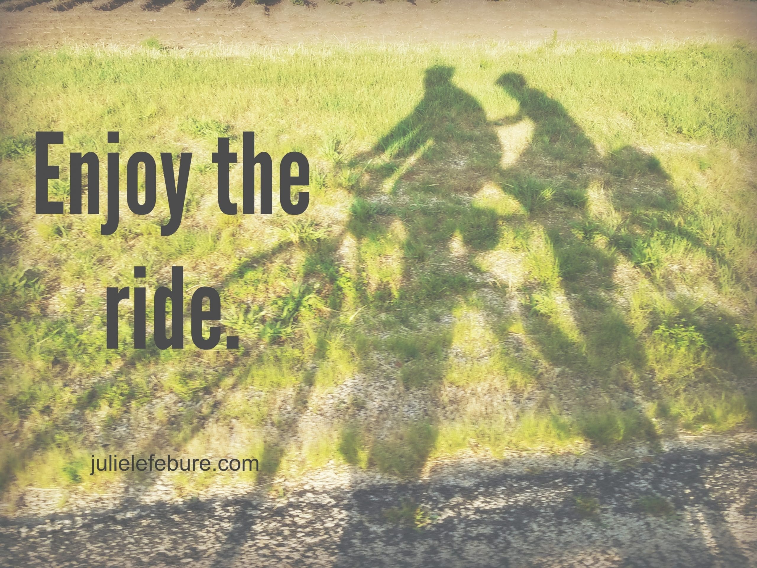 It’s A Good Day To Enjoy The Ride