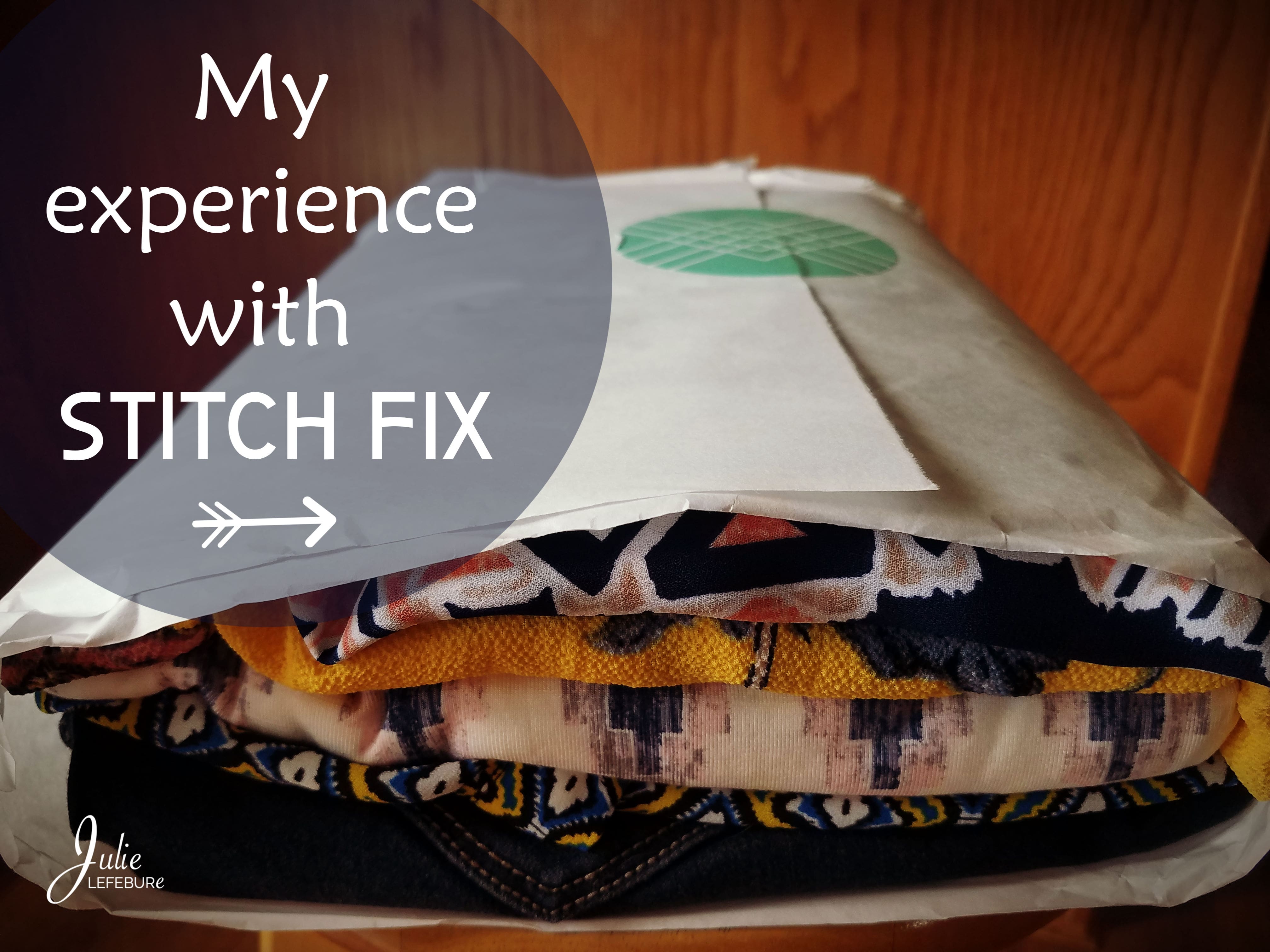 My experience with Stitch Fix