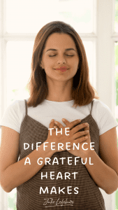 The Difference a Grateful Heart Makes