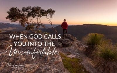 84. When God Calls You Into The Uncomfortable