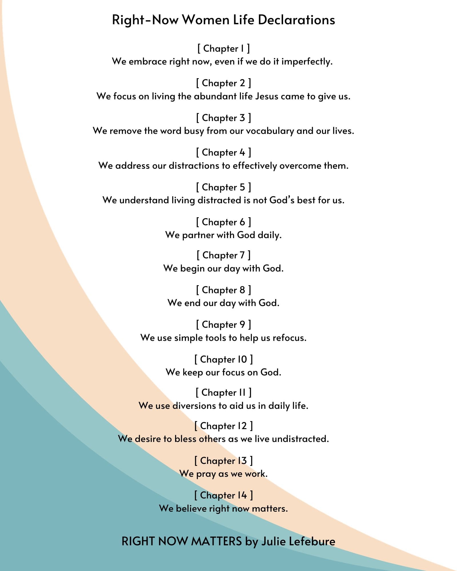 Right-Now Women Life Declarations